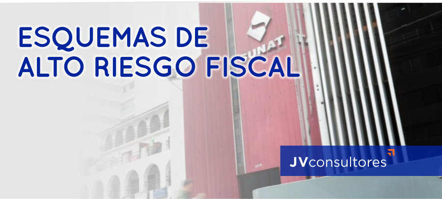 Esquemas de Alto Riesgo Fiscal